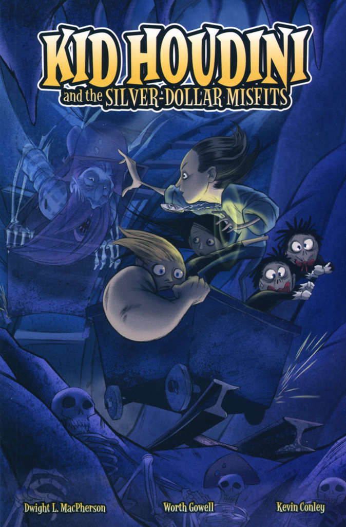 Viper Comics Presents, Kid Houdini &amp; The Silver-Dollar Misfits