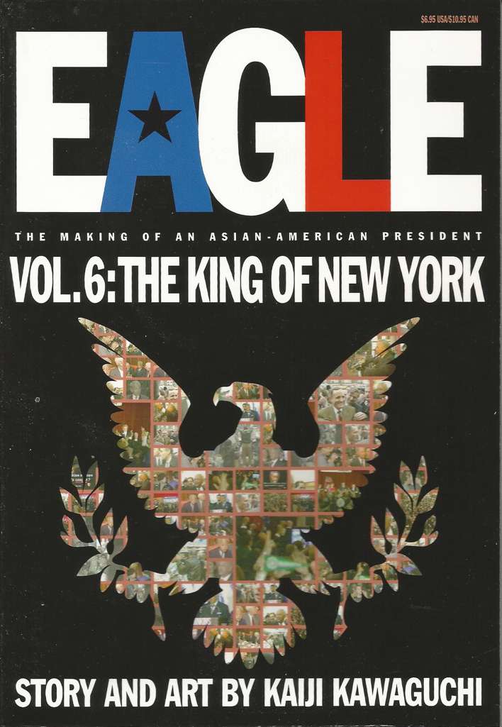 Eagle: The Making of an Asian-American President #6