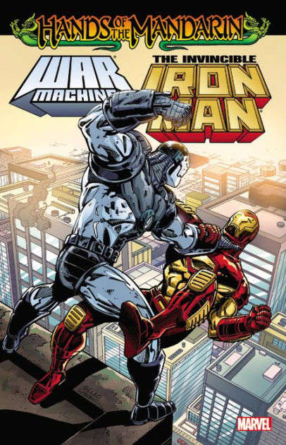 Iron Man/War Machine: Hands of the Mandarin Book #1