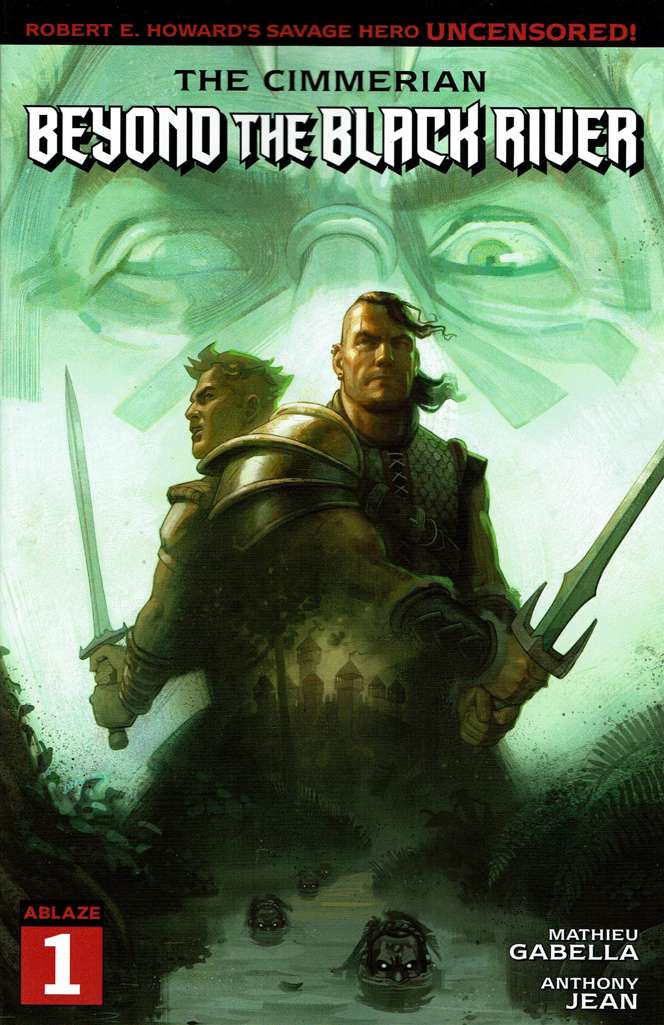 The Cimmerian: Beyond the Black River