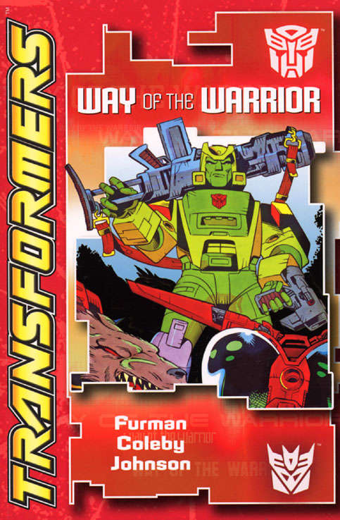 Transformers: Way of the Warrior