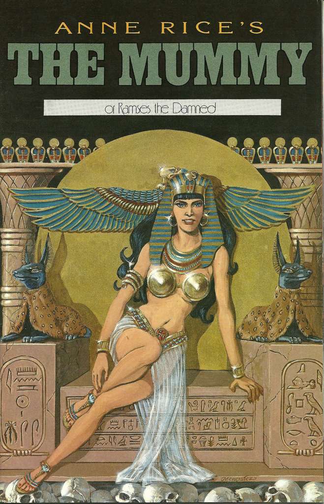 The Mummy or Ramses the Damned (Anne Rice’s…) #8
