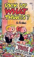 Pick Up What Things?