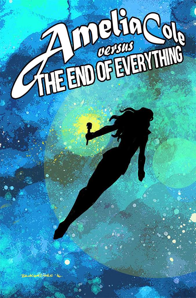 Amelia Cole Versus the End of Everything
