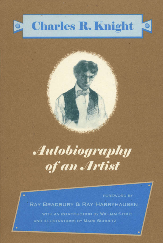 Charles R. Knight: Autobiography of an Artist