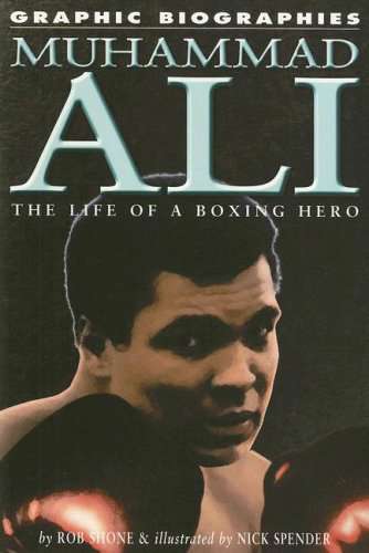 Graphic Biographies: Muhammad Ali