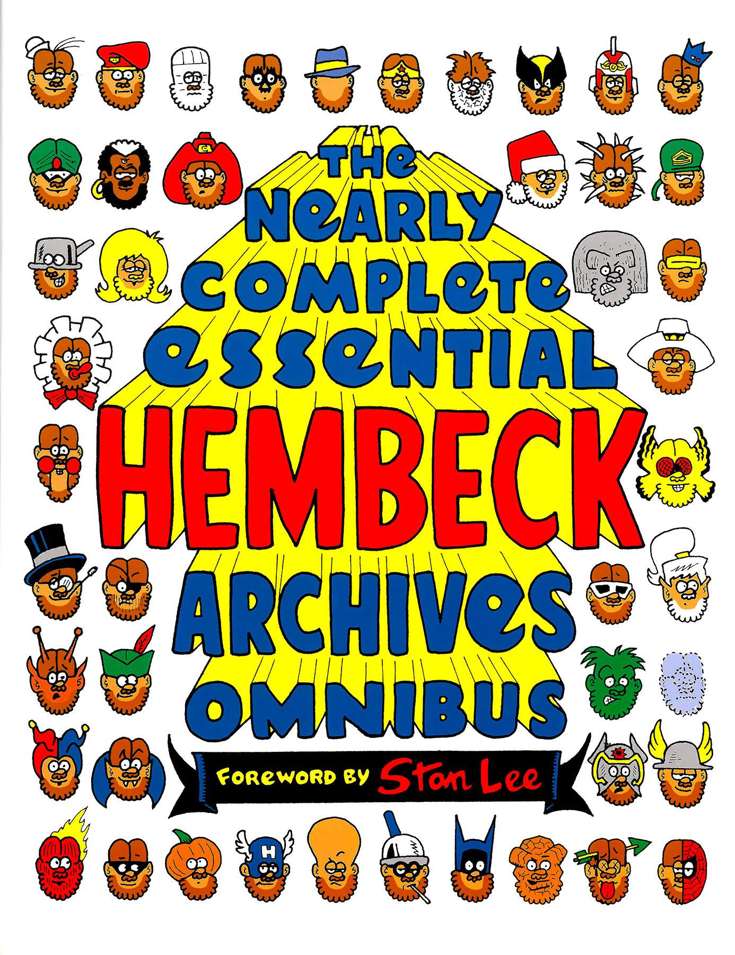 The Nearly Complete Essential Hembeck Archives Omnibus