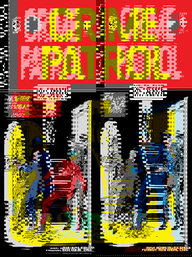 The EC Archives: Crime Patrol