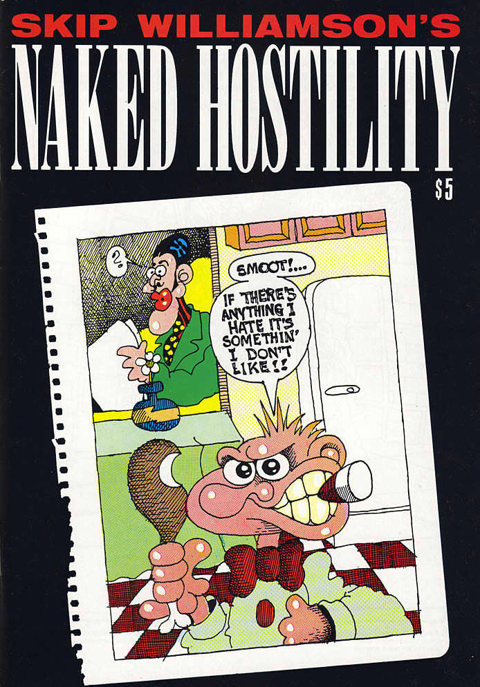 Naked Hostility (Skip Williamson’s…)