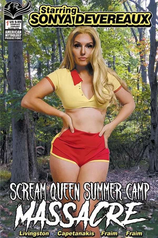 Starring Sonya Devereaux: Scream Queen Summer Camp Massacre #1 Variation B