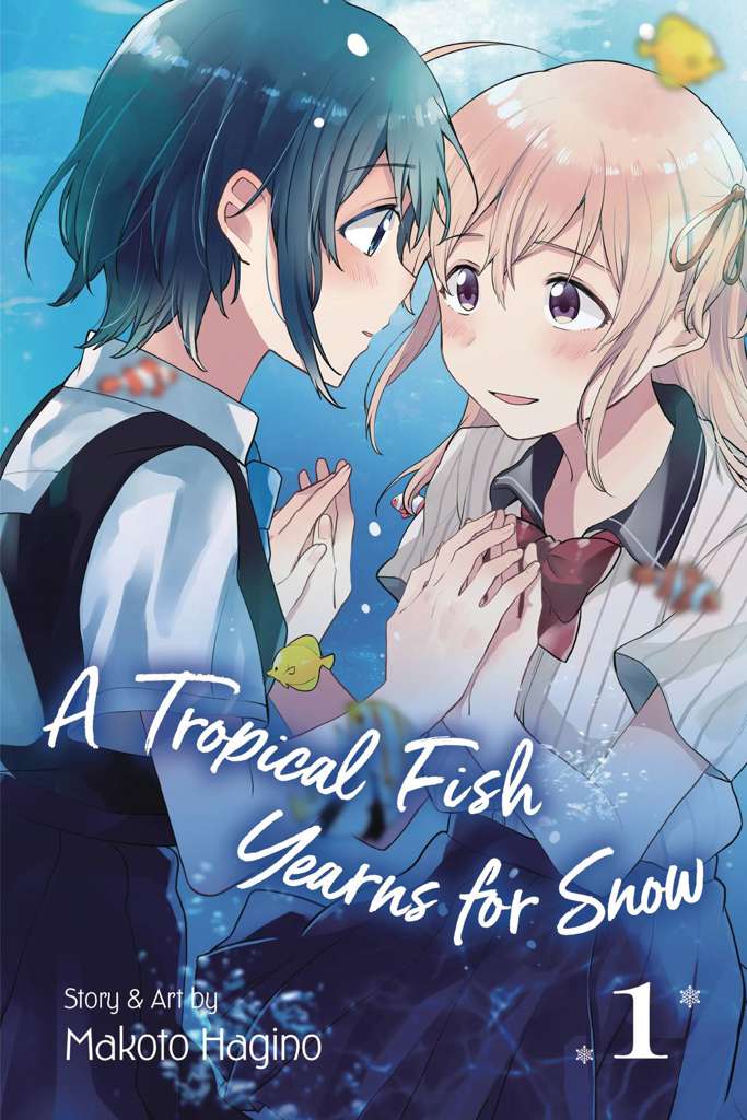 A Tropical Fish Yearns For Snow