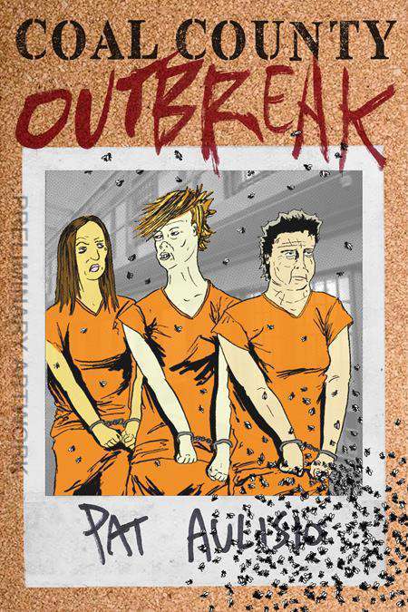 Coal County Outbreak