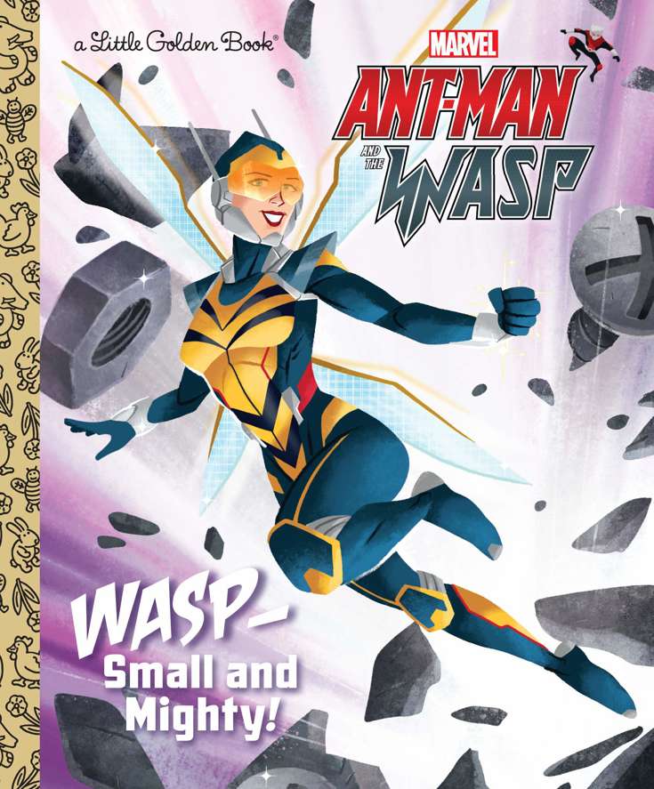 Ant-Man &amp; the Wasp: Wasp: Small and Mighty