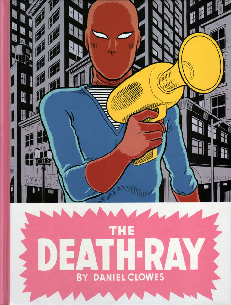 Death-Ray (Daniel Clowes’…) #1 Hardcover