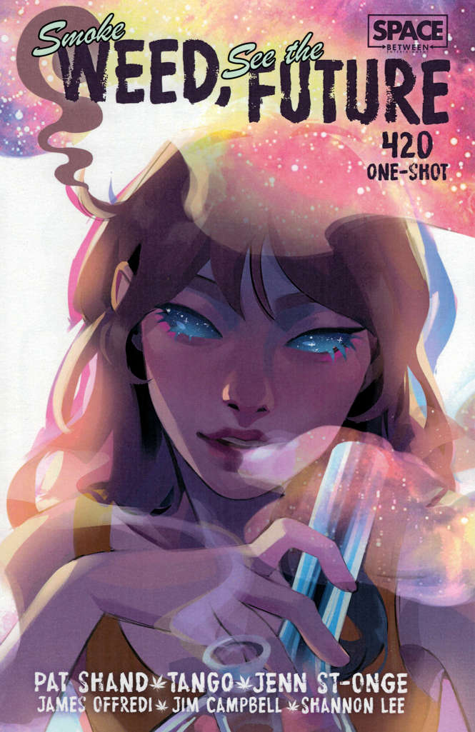 Smoke Weed, See the Future: 420 One-Shot