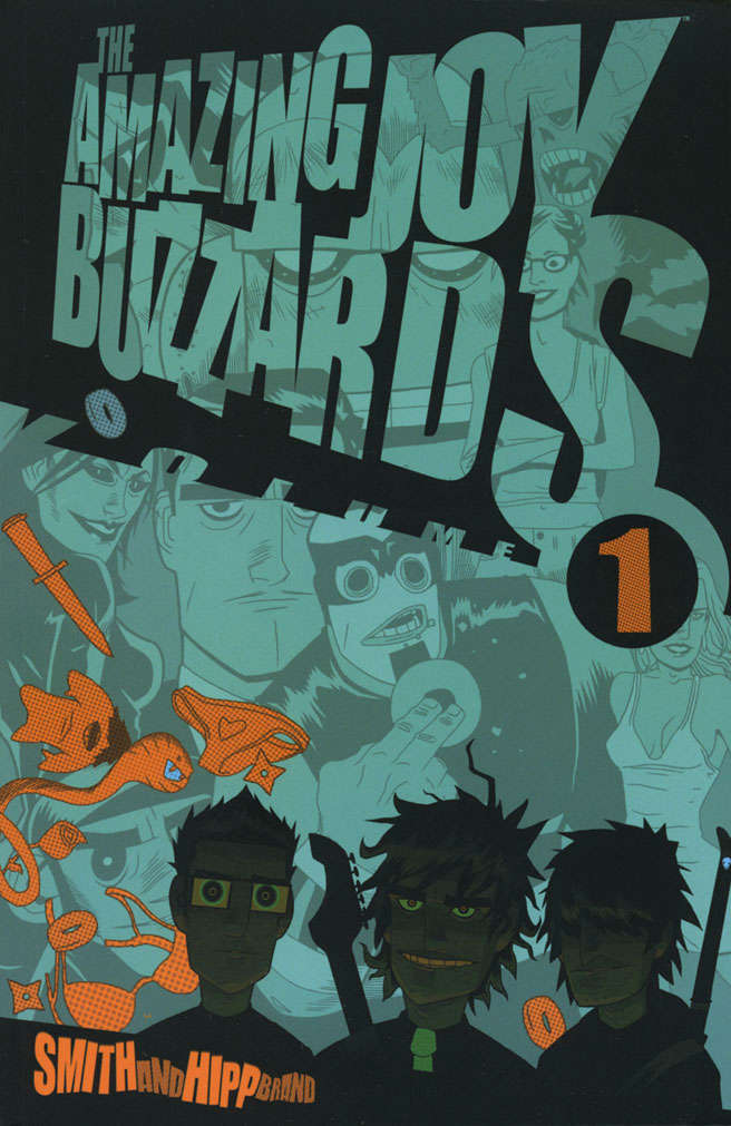 The Amazing Joy Buzzards Book #1