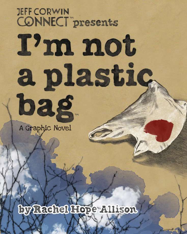 I’m Not A Plastic Bag
