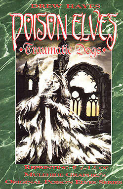 Poison Elves (Mulehide) Book #2