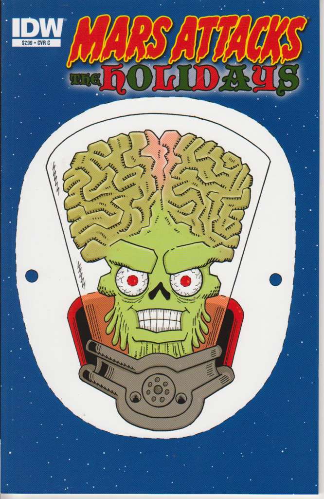 Mars Attacks (3rd Series) Holiday Special #1 Variation C