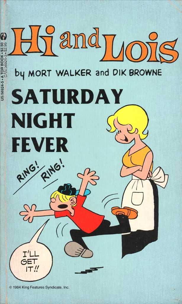 Hi and Lois: Saturday Night Fever