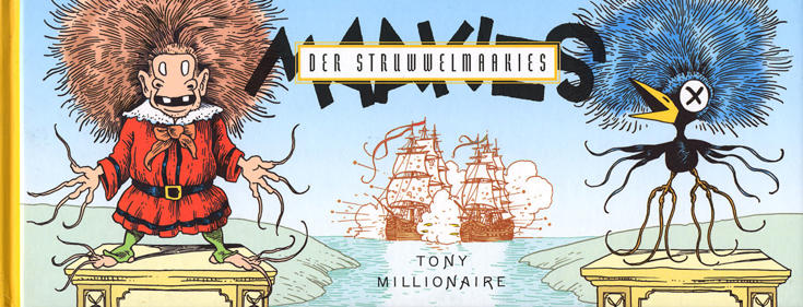 Struwwel Maakies, Der
