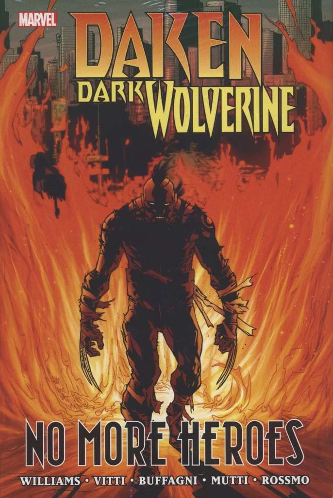 Daken: Dark Wolverine Book #4 Hardcover