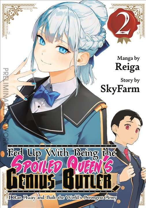 Fed Up With Being the Spoiled Queen’s Genius Butler, I Ran Away and Built the World’s Strongest Army