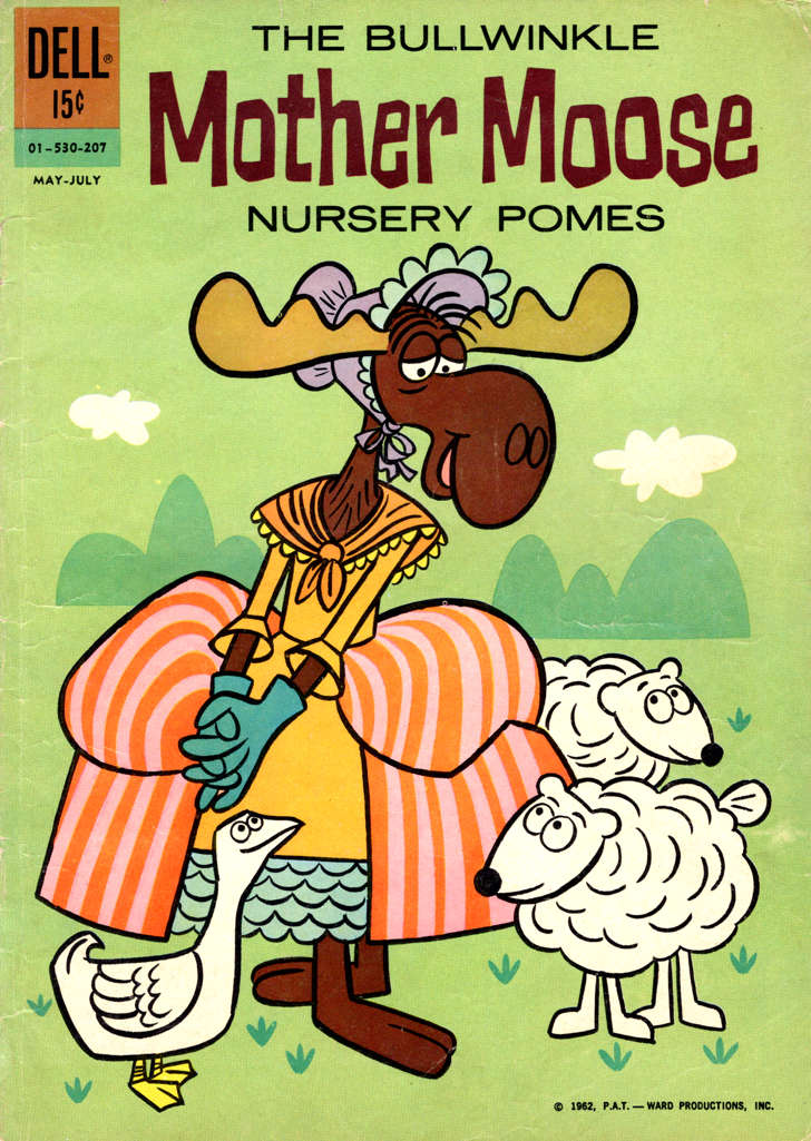 Bullwinkle Mother Moose Nursery Pomes