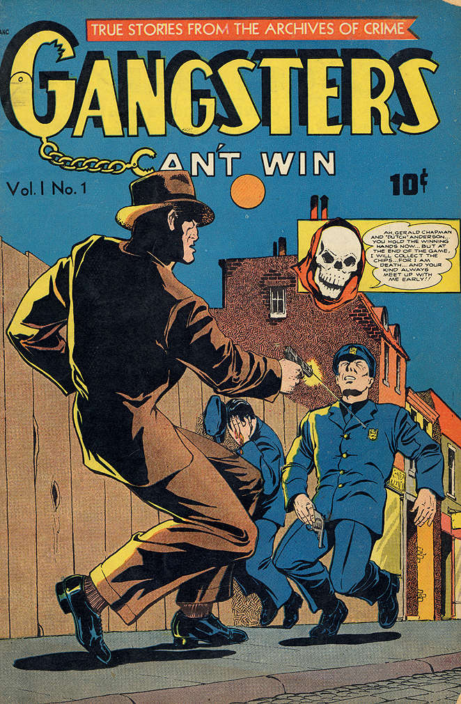 Gangsters Can’t Win