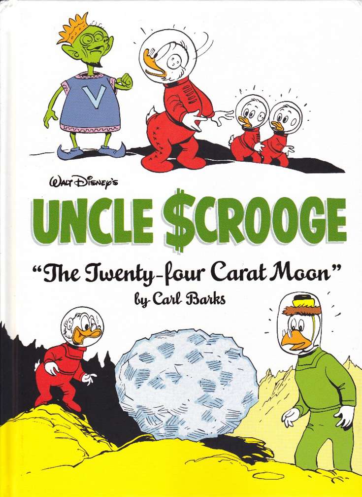 Walt Disney’s Uncle Scrooge: The Twenty-Four Carat Moon