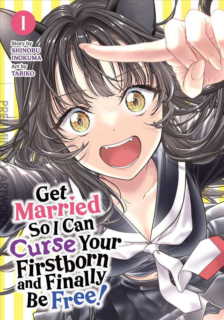 Get Married So I Can Curse Your Firstborn and Finally Be Free!