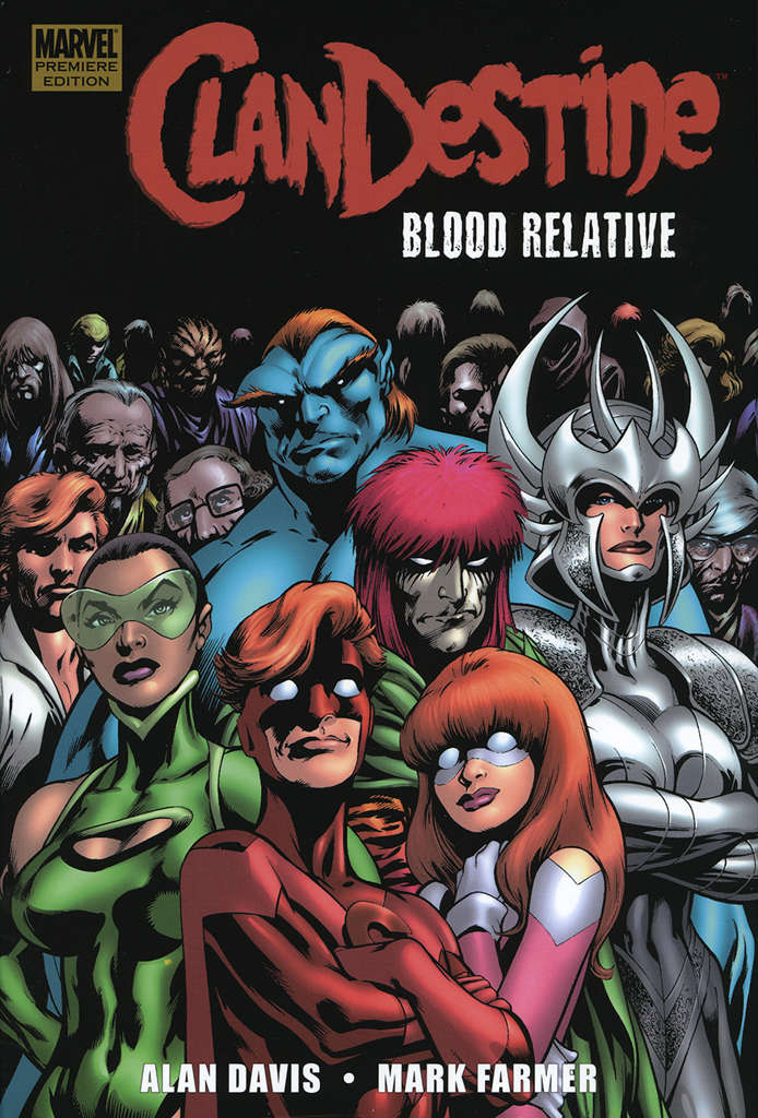 ClanDestine (2nd Series) Book #1 Hardcover