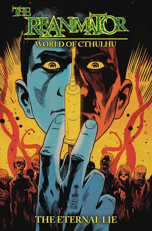 Reanimator—The World of Cthulhu: The Eternal Lie