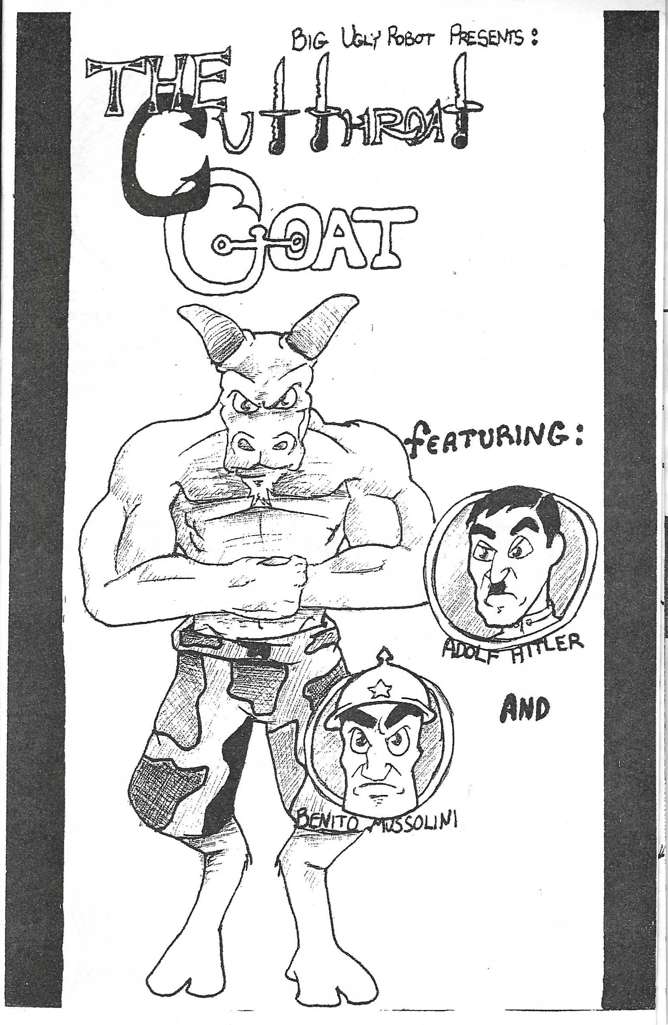 Big Ugly Robot Presents: The Cutthroat Goat