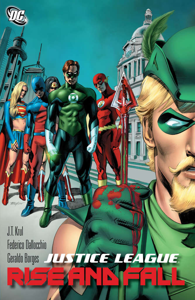 Justice League: The Rise and Fall