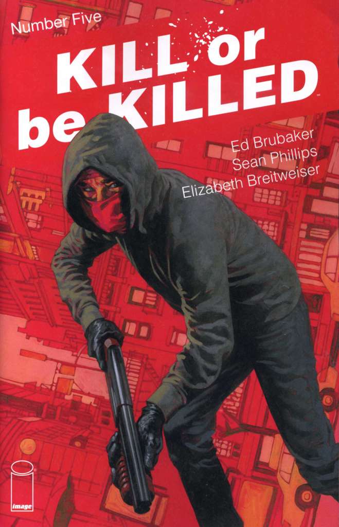Kill or Be Killed #5