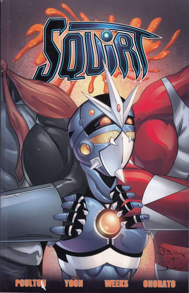 Arcana Studios Presents Squirt: Heroes Come In All Sizes