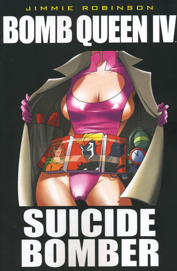Bomb Queen IV Suicide Bomber Book #1