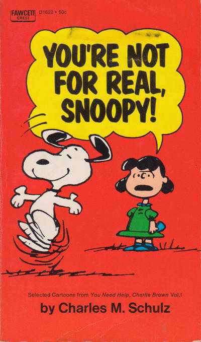 You’re Not For Real, Snoopy!