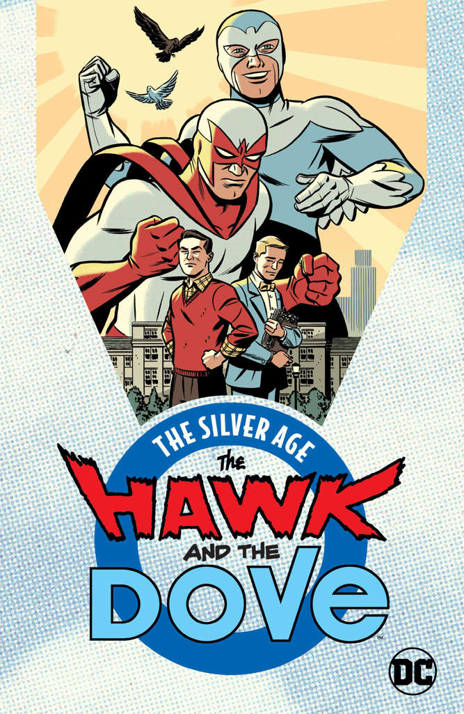 Hawk &amp; Dove: The Silver Age