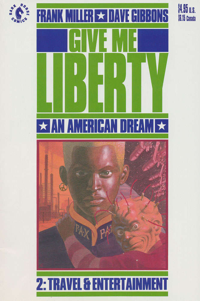 Give Me Liberty #2