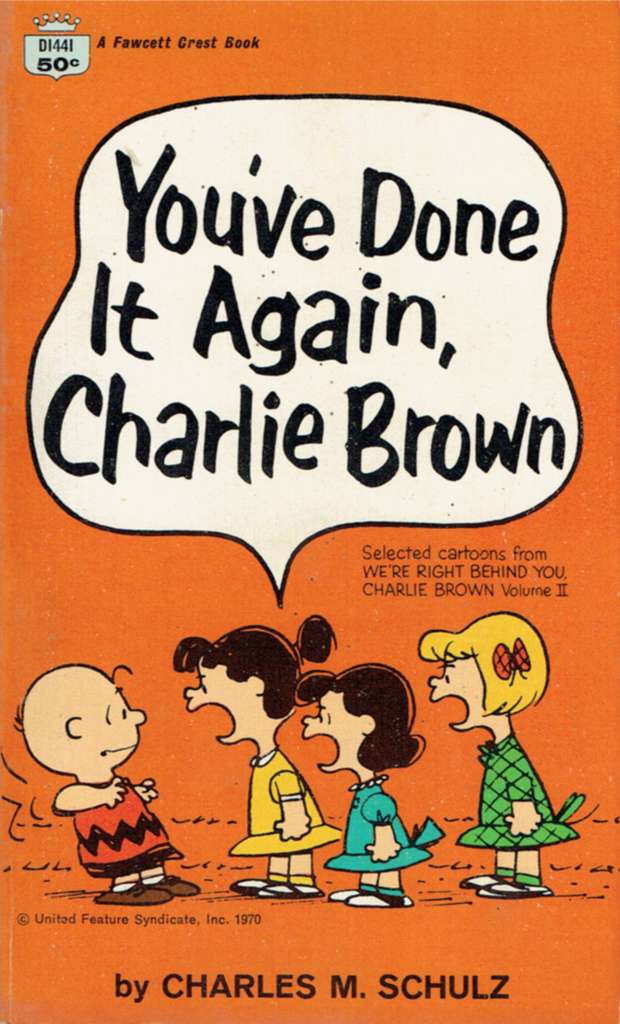 You’ve Done It Again, Charlie Brown