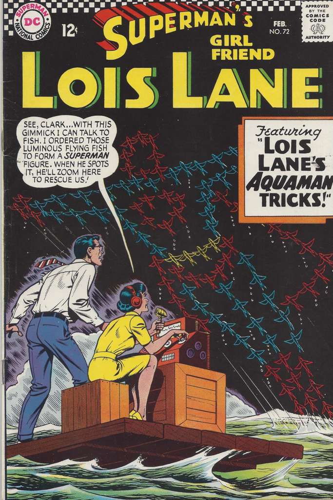 Superman’s Girl Friend Lois Lane #72