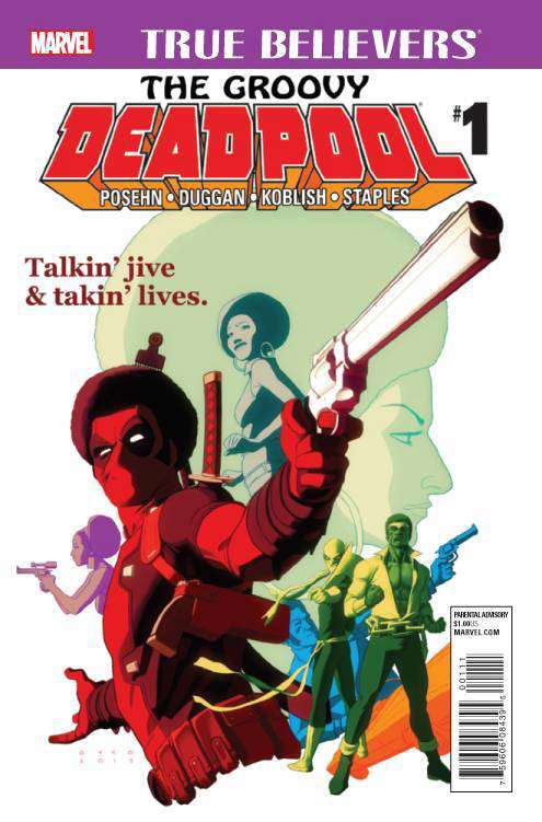 True Believers: Groovy Deadpool