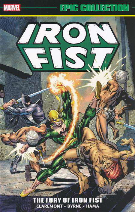Iron Fist Epic Collection #1  - 2nd printing