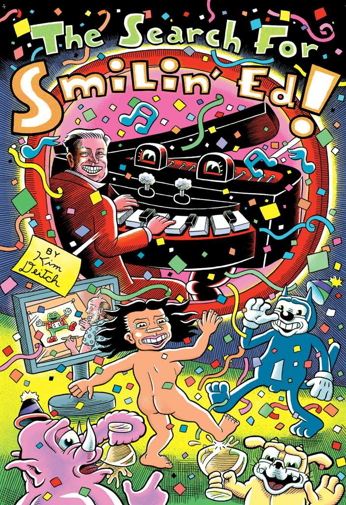 The Search for Smilin’ Ed!