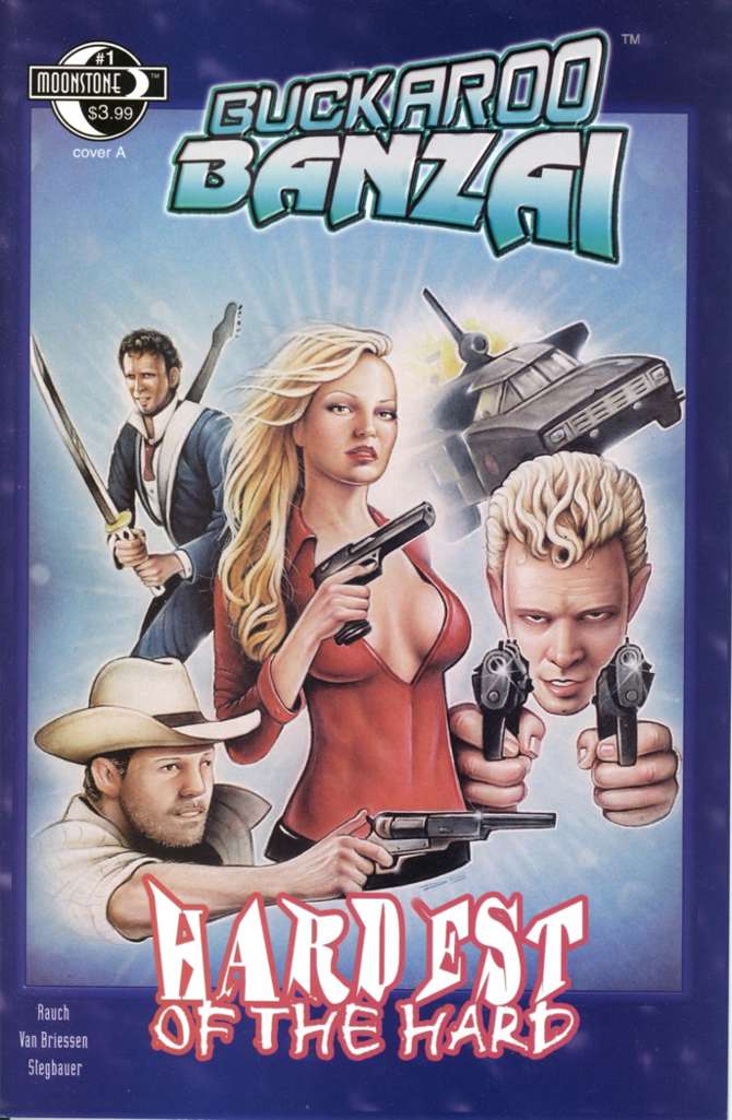 Buckaroo Banzai: Hardest of the Hard