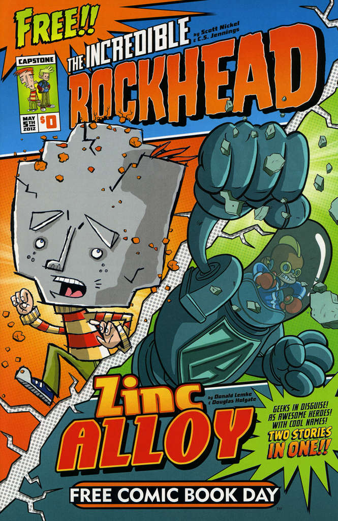 Rockhead &amp; Zinc Alloy Z-For-None!