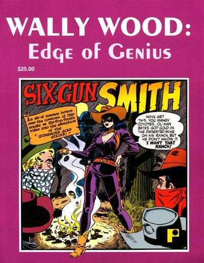 Wally Wood: Edge of Genius