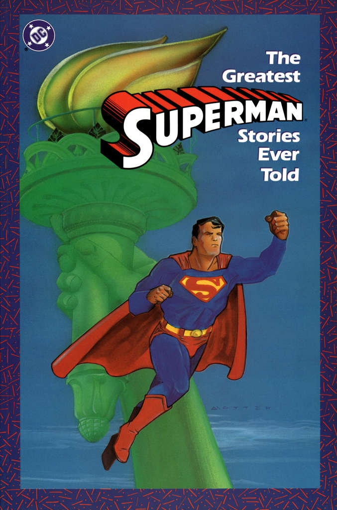 Greatest Superman Stories Ever Told